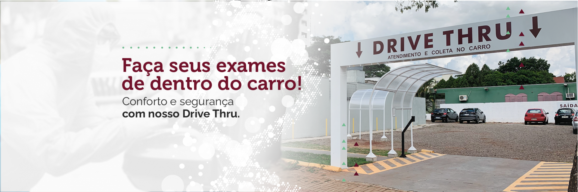 Exames sem sair do carro